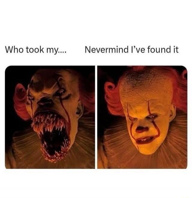 Who took my... Nevermind I’ve found it