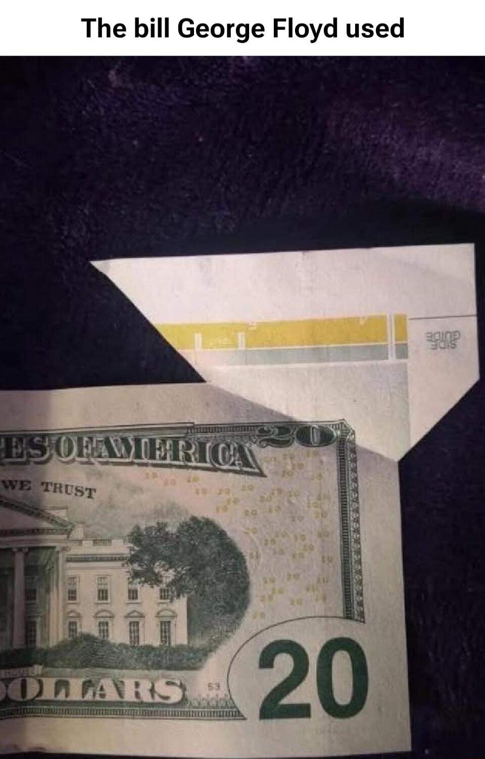 The bill George Floyd used