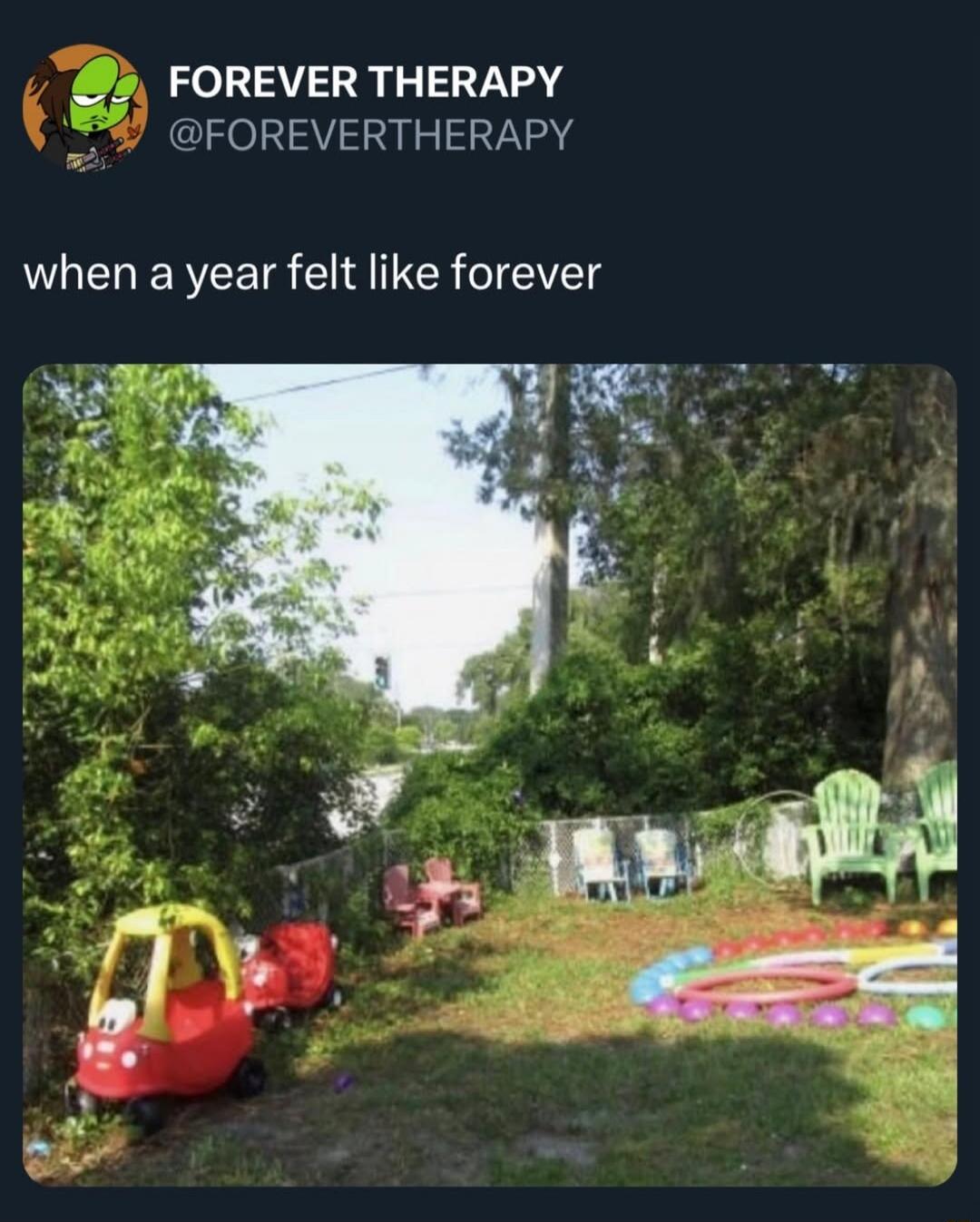 FOREVER THERAPY @FOREVERTHERAPY when a year felt like forever