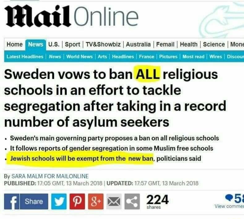 Sweden vows to ban ALL religious schools in an effort to tackle segregation after taking in a record number of asylum seekers

• Sweden's main governing party proposes a ban on all religious schools
• It follows reports of gender segregation in some Muslim free schools
• Jewish schools will be exempt from the new ban, politicians said

By SARA M LM