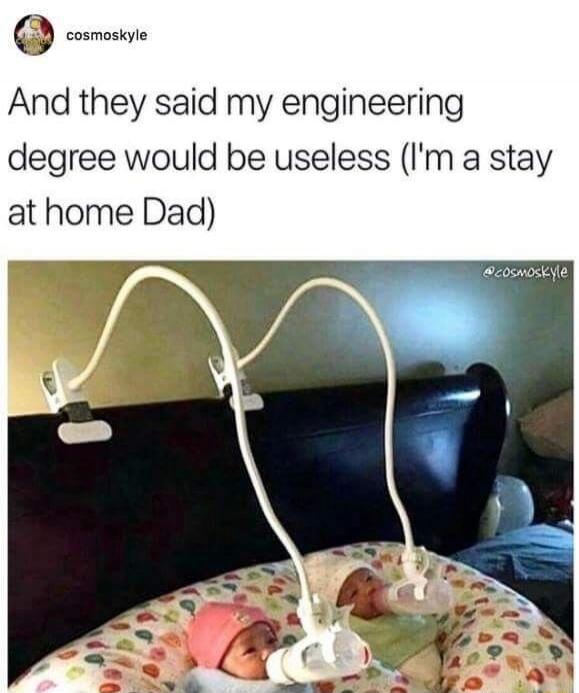 And they said my engineering degree would be useless (I'm a stay at home Dad)