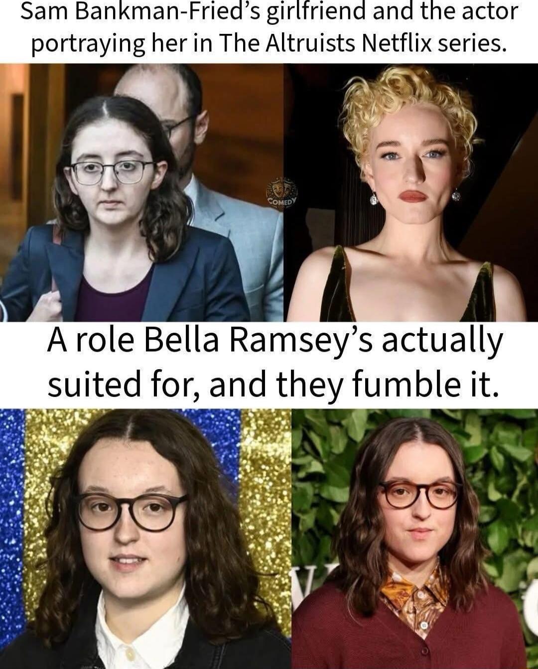 Sam Bankman-Fried’s girlfriend and the actor portraying her in The Altruists Netflix series. A role Bella Ramsey’s actually suited for, and they fumble it.