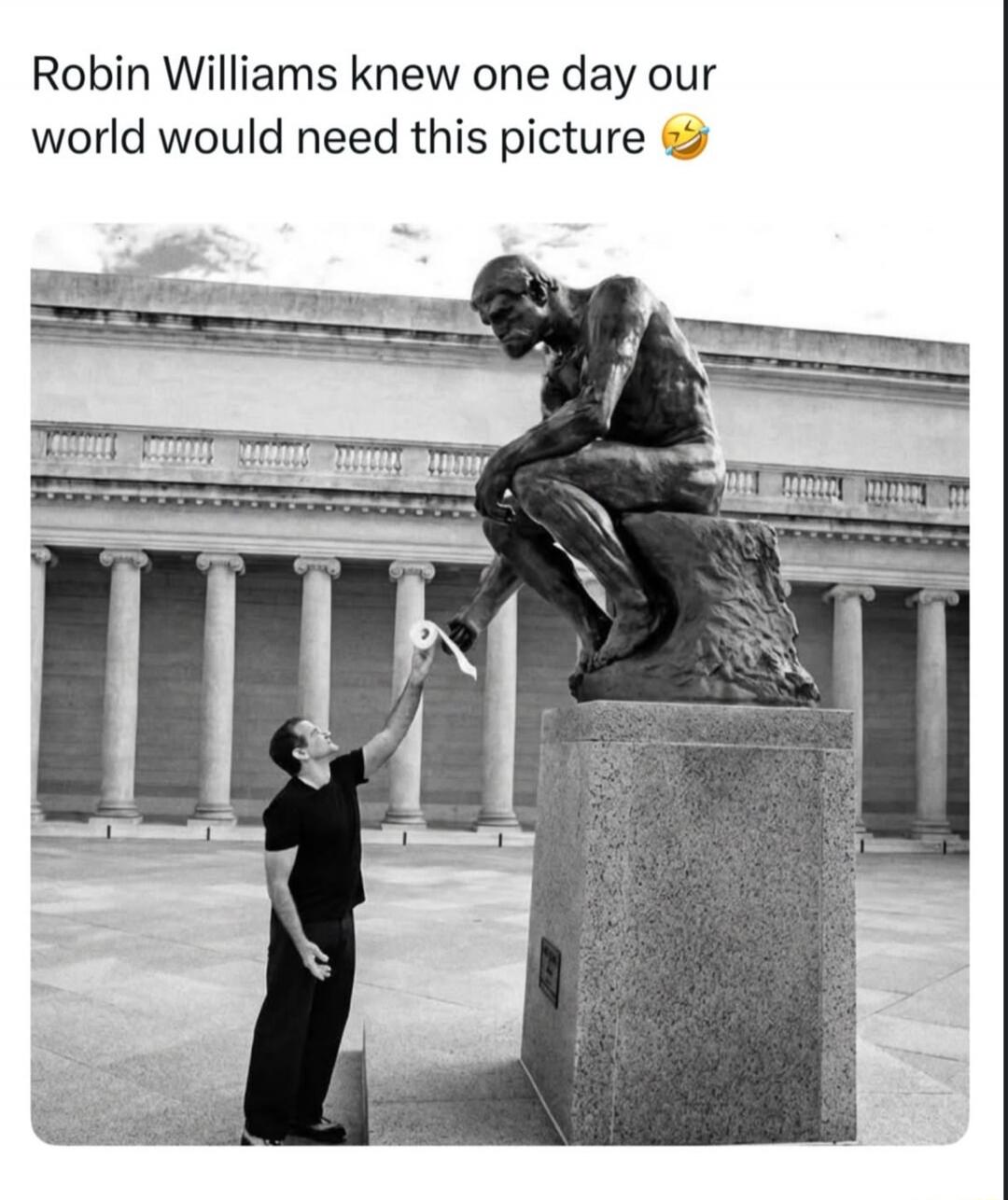 Robin Williams knew one day our world would need this picture 🤣
