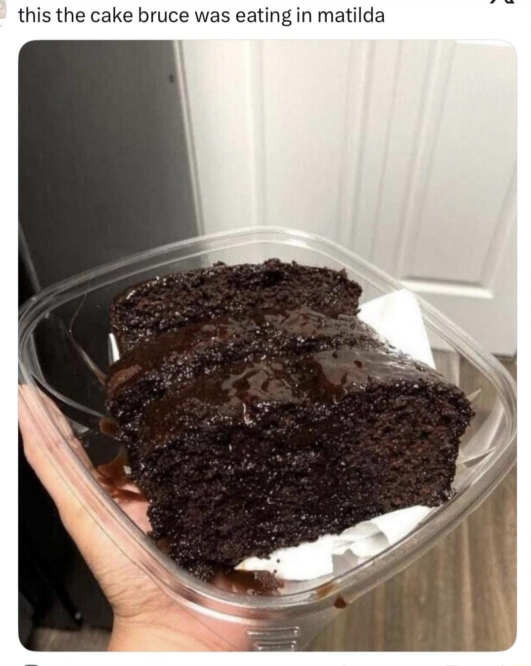 this the cake bruce was eating in matilda