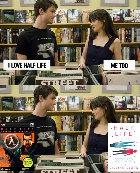 EU AMO HALF-LIFE. EU TAMBÉM.
