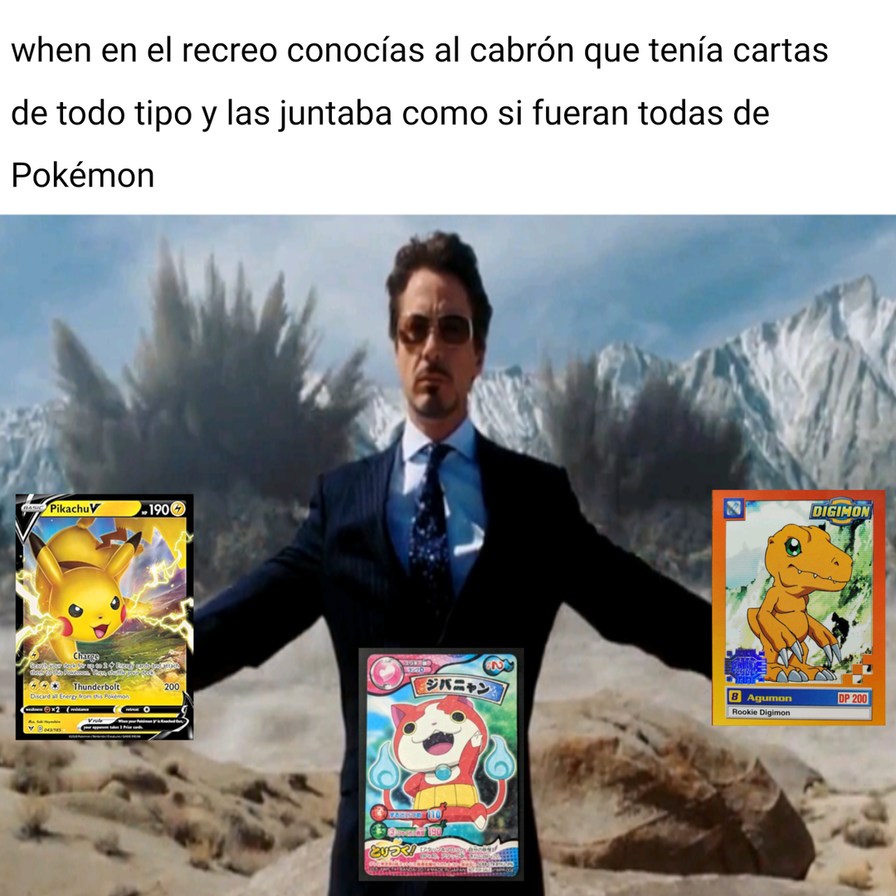 when en el recreo conocías al cabrón que tenía cartas de todo tipo y las juntaba como si fueran todas de Pokemon