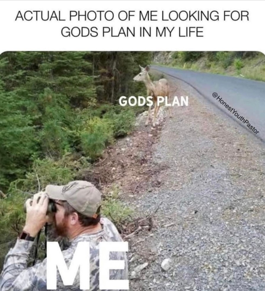 ACTUAL PHOTO OF ME LOOKING FOR GODS PLAN IN MY LIFE GODS PLAN ME