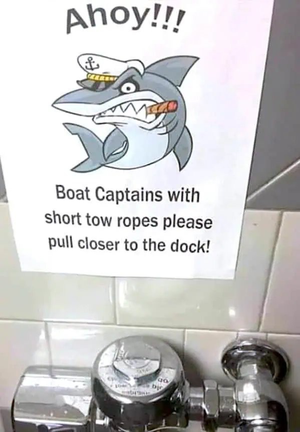 Ahoy!!! Boat Captains with short tow ropes please pull closer to the dock!