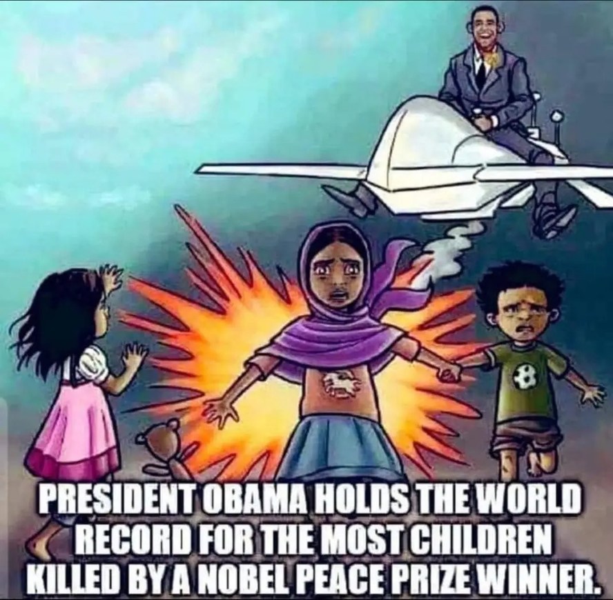 PRESIDENT OBAMA HOLDS THE WORLD RECORD FOR THE MOST CHILDREN KILLED BY A NOBEL PEACE PRIZE WINNER.