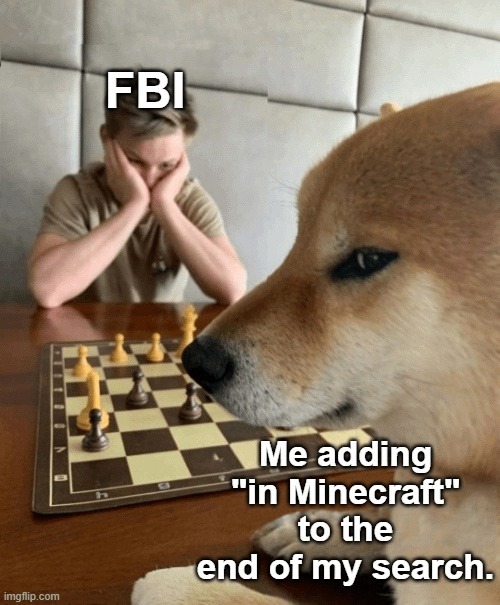 FBI
Me adding 