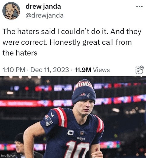 The haters said I couldn't do it. And they were correct. Honestly great call from the haters