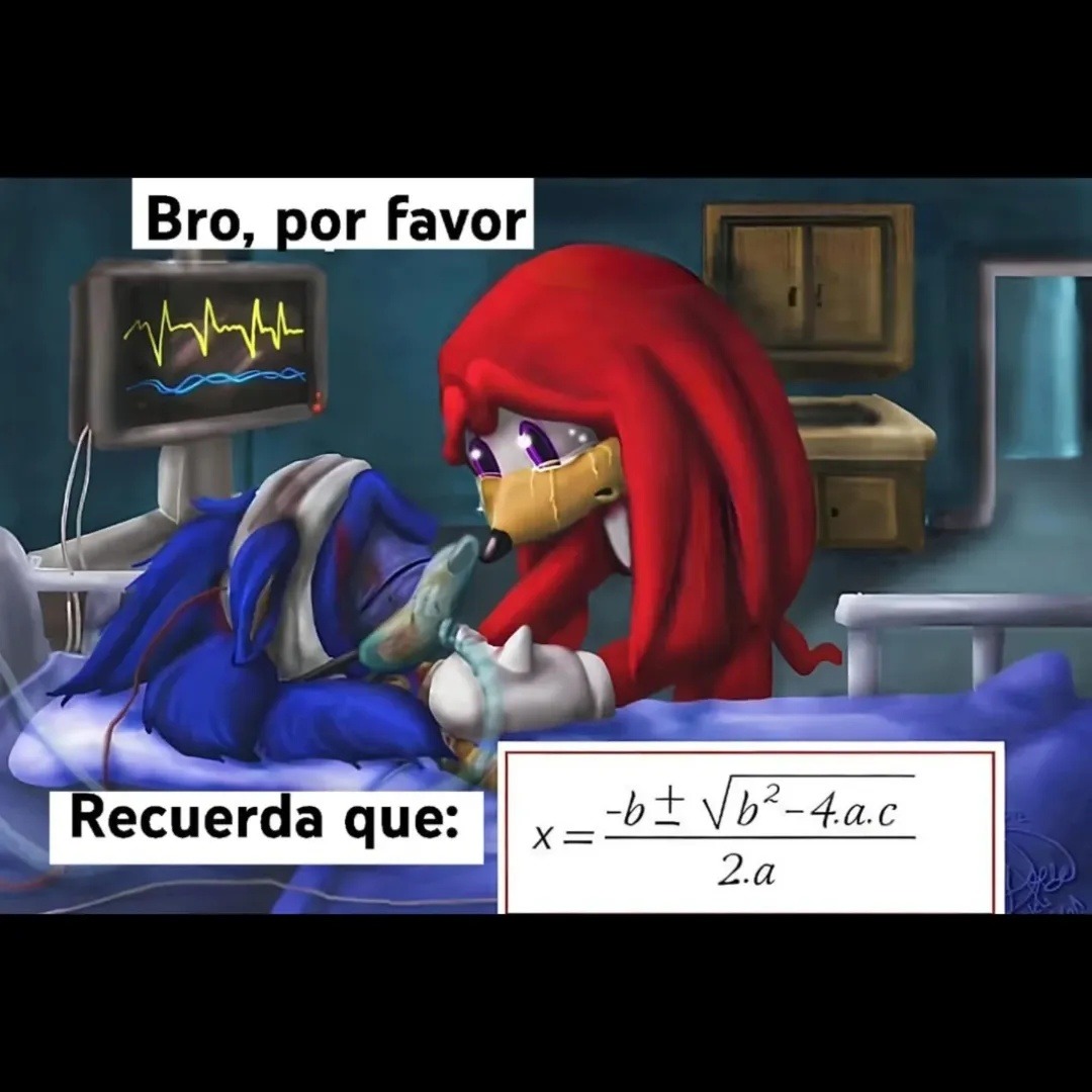 Bro, por favor
Recuerda que: x = (-b ± √(b^2 - 4ac)) / 2a