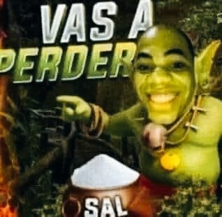 VAS A PERDER SAL