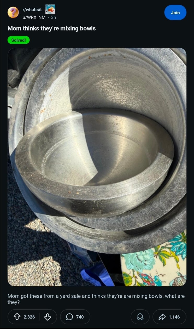 Mom thinks they're mixing bowls
Solved!
Mom got these from a yard sale and thinks they're mixing bowls, what are they?