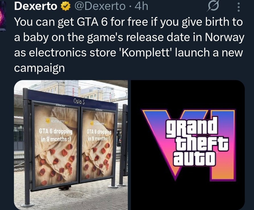 Dexerto @Dexerto · You can get GTA 6 for free if you give birth to a baby on the game's release date in Norway as electronics store 'Komplett' launch a new campaign