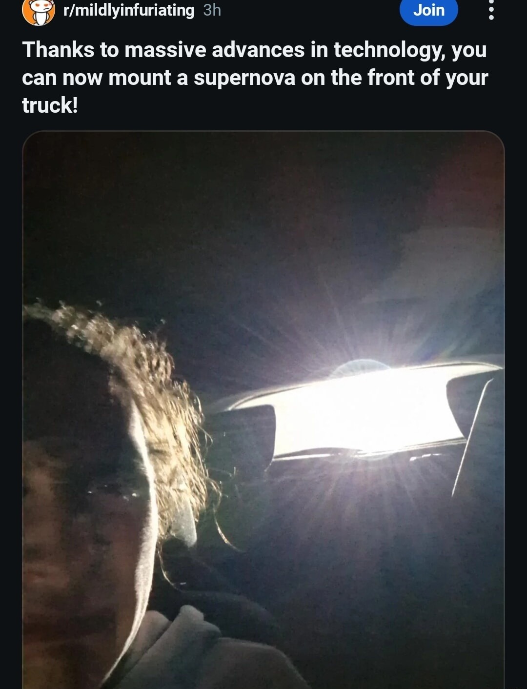 Thanks to massive advances in technology, you can now mount a supernova on the front of your truck!