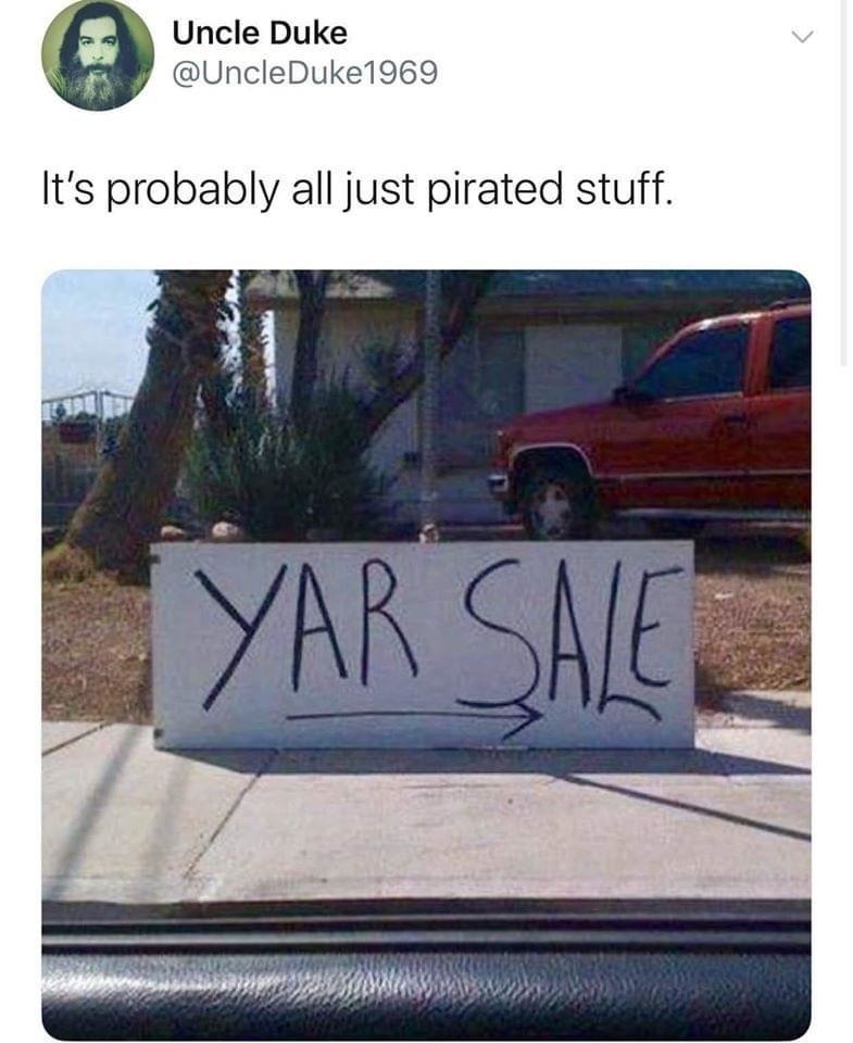 It's probably all just pirated stuff.
YAR SALE