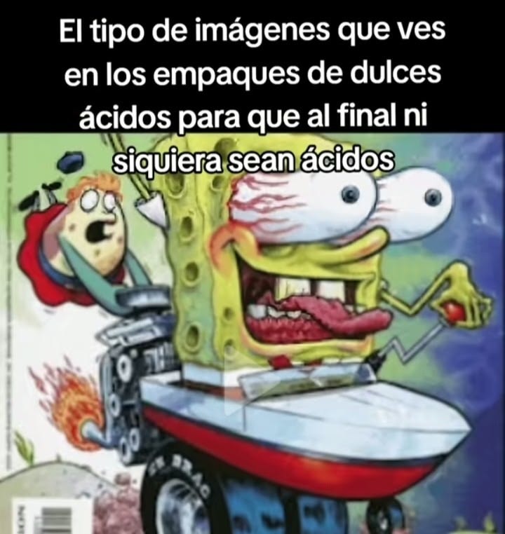 El tipo de imágenes que ves en los empaques de dulces ácidos para que al final ni siquiera sean ácidos