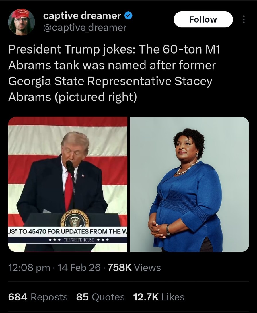 President Trump jokes: The 60-ton M1 Abrams tank was named after former Georgia State Representative Stacey Abrams (pictured right)
