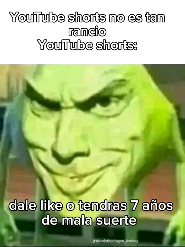 YouTube shorts no es tan rancio YouTube shorts:\ndale like o tendras 7 años de mala suerte