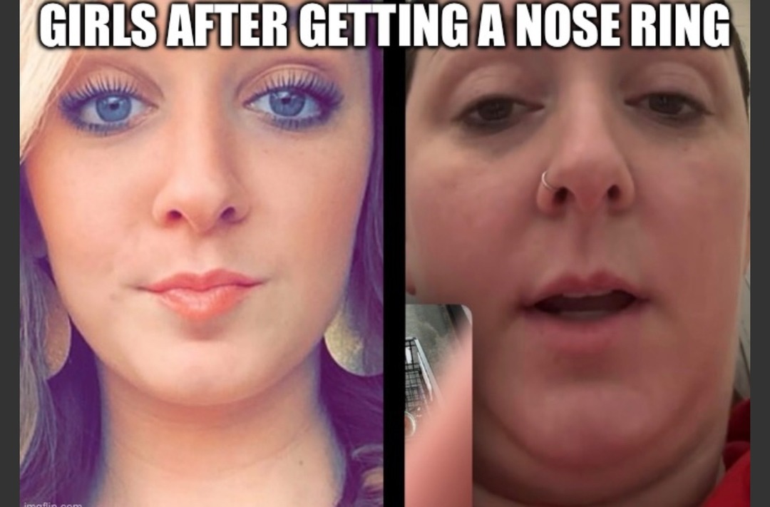 GIRLS AFTER GETTING A NOSE RING