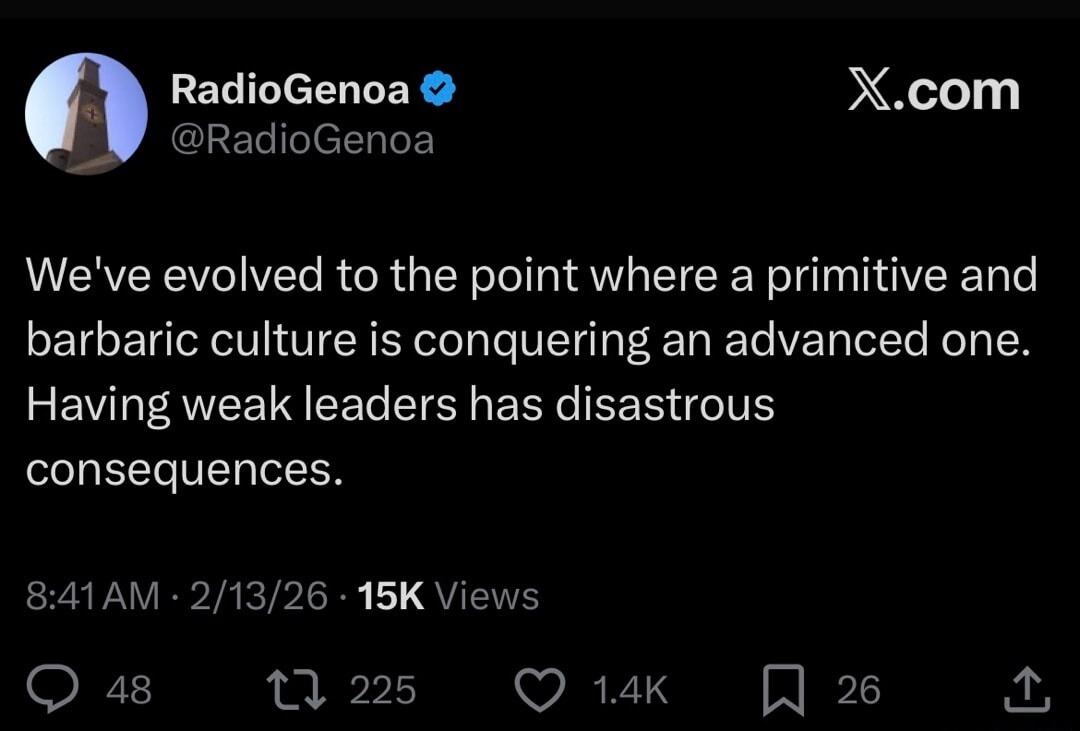 We've evolved to the point where a primitive and barbaric culture is conquering an advanced one. Having weak leaders has disastrous consequences.