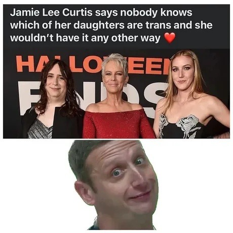 Jamie Lee Curtis says nobody knows which of her daughters are trans and she wouldn’t have it any other way ❤️