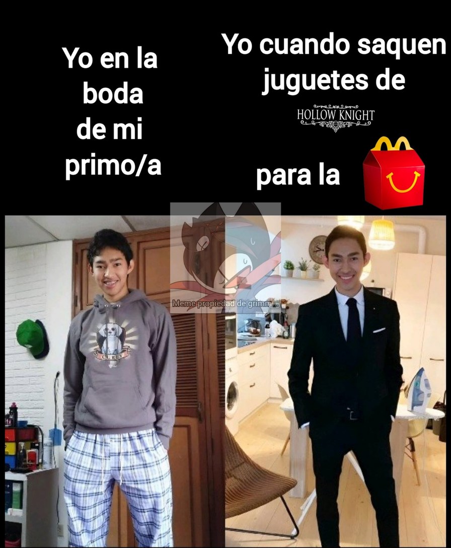 Yo en la boda de mi primo/a
Yo cuando saquen juguetes de para la
(HOLLOW KNIGHT) 🧡 McDonald's