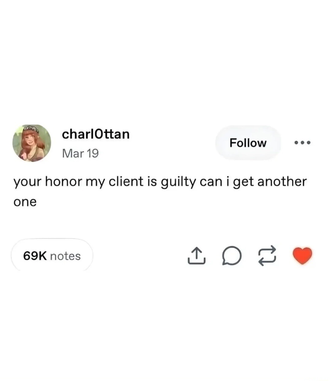 your honor my client is guilty can i get another one