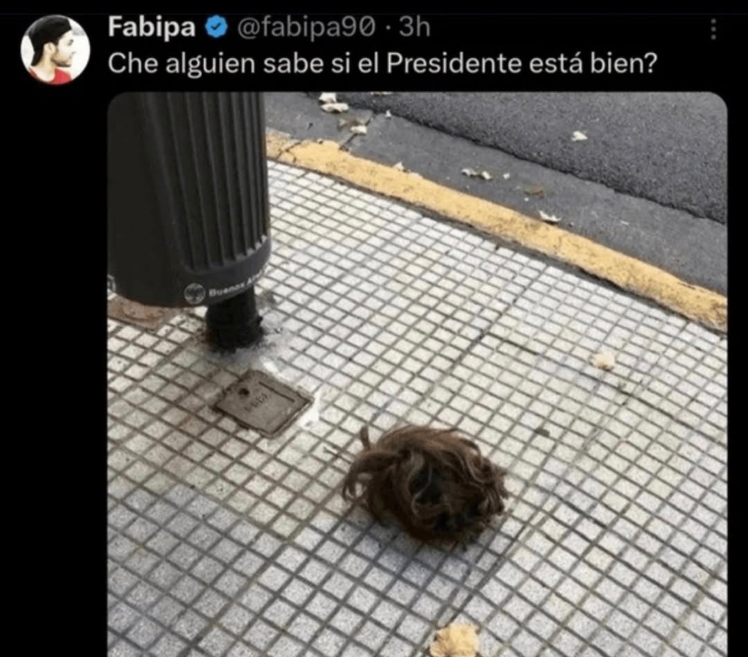 Che alguien sabe si el Presidente está bien?