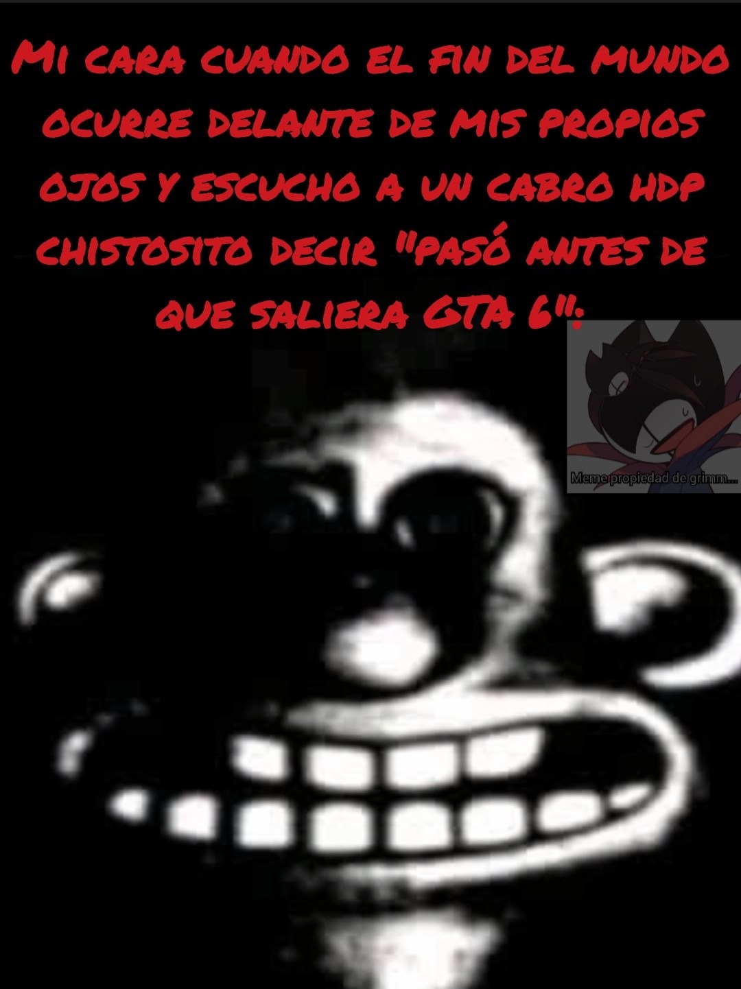 MI CARA CUANDO EL FIN DEL MUNDO OCURRE DELANTE DE MIS PROPIOS OJOS Y ESCUCHO A UN CABRO UDP CHISTOSITO DECIR 