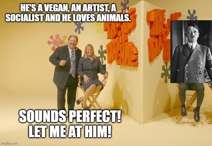 HE'S A VEGAN, AN ARTIST, A SOCIALIST AND HE LOVES ANIMALS. SOUNDS PERFECT! LET ME AT HIM!