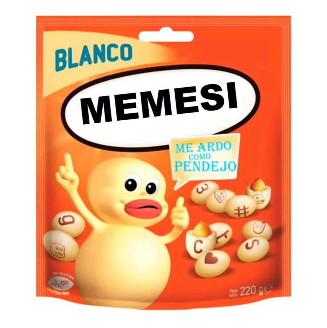 BLANCO MEMESI ME ARDO COMO Pendejo