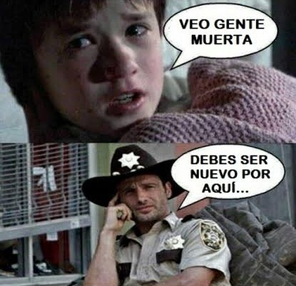 VEO GENTE MUERTA
DEBES SER NUEVO POR AQUI...