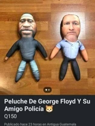 Peluche De George Floyd Y Su Amigo Policía 🐈
Q150
Publicado hace 23 horas en Antigua Guatemala