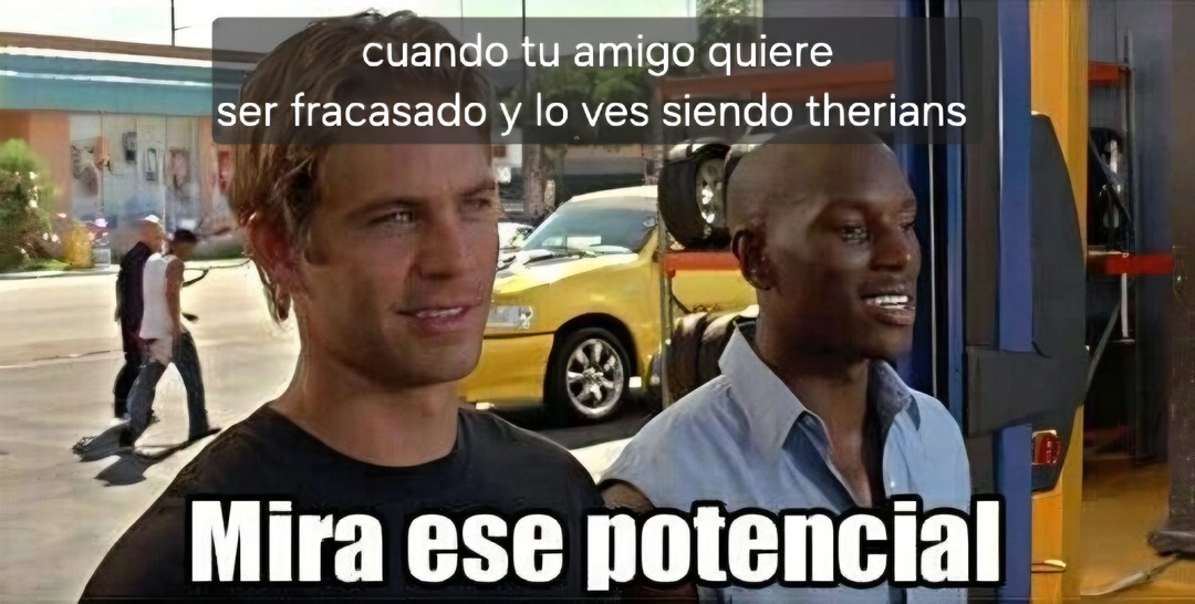  cuando tu amigo quiere ser fracasado y lo ves siendo therians Mira ese potencial