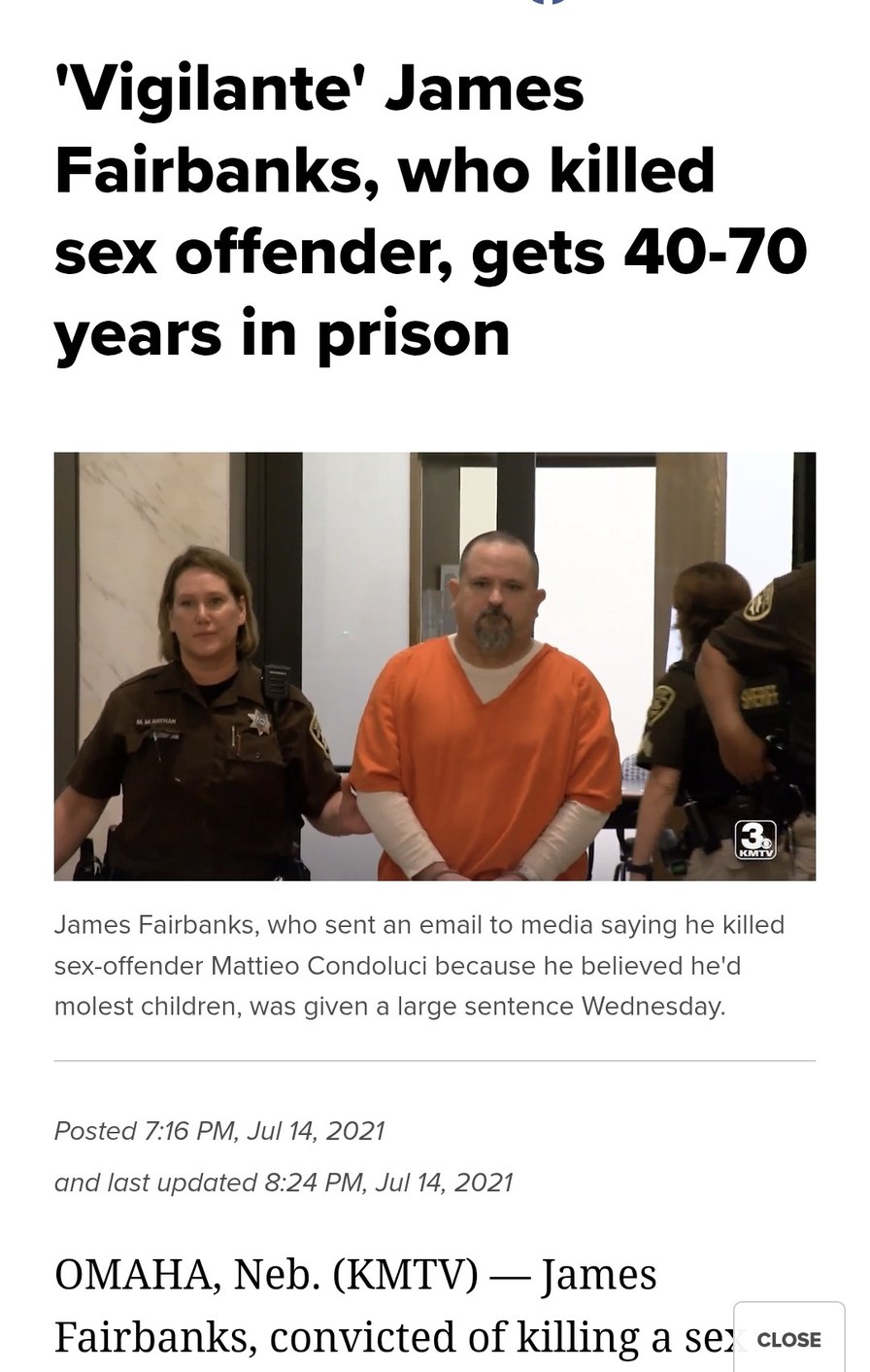 'Vigilante' James Fairbanks, who killed sex offender, gets 40-70 years in prison

James Fairbanks, who sent an email to media saying he killed sex-offender Mattio Condoluci because he believed he'd molest children, was given a large sentence Wednesday.