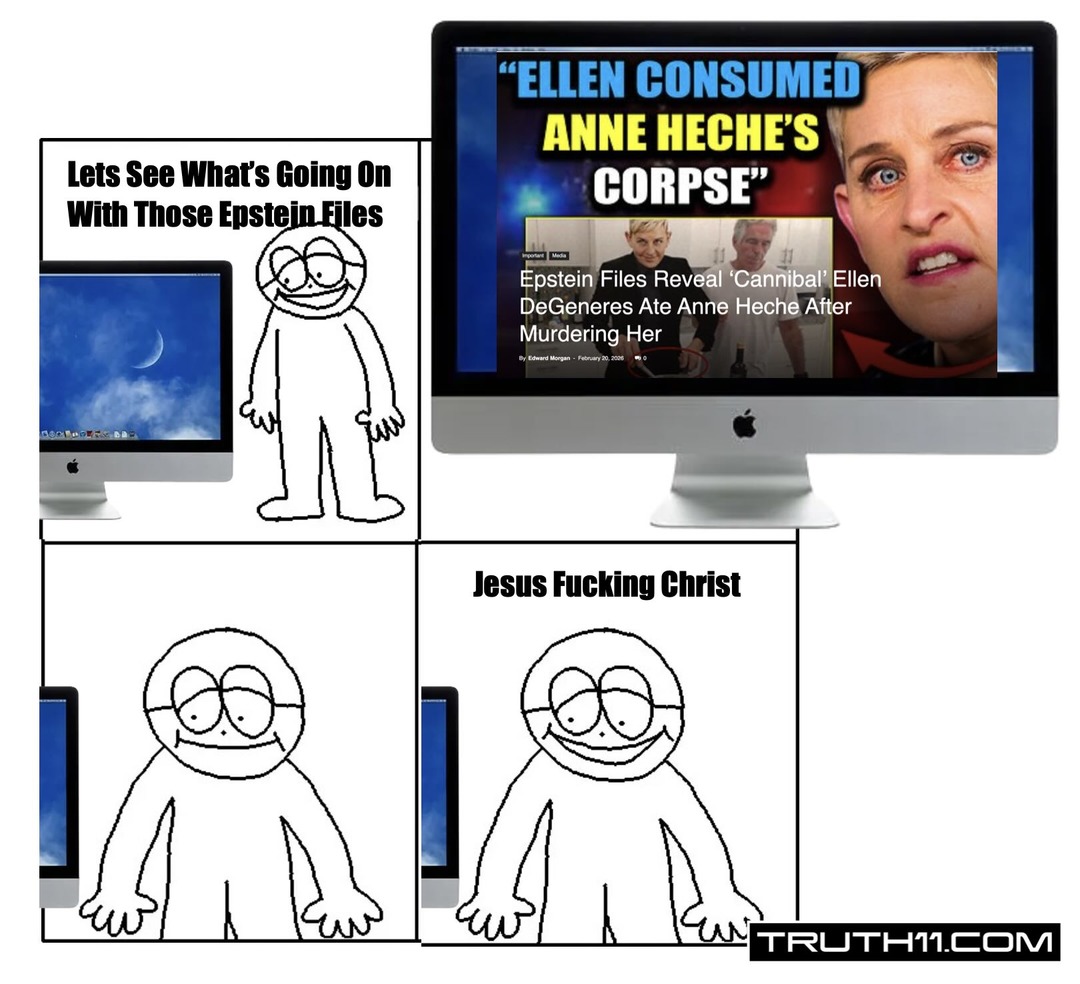 Lets See What's Going On With Those Epstein Files || ELLEN CONSUMED ANNE HECHE'S CORPSE || Jesus F***ing Christ