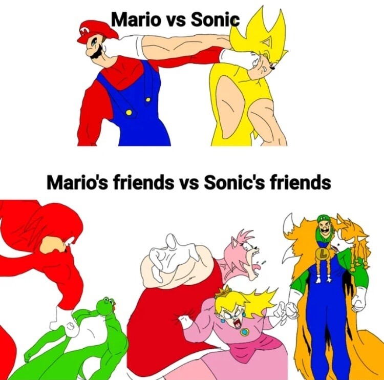 Mario vs Sonic
Mario's friends vs Sonic's friends