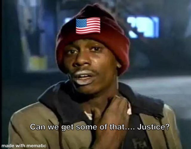 Can we get some of that.... Justice?