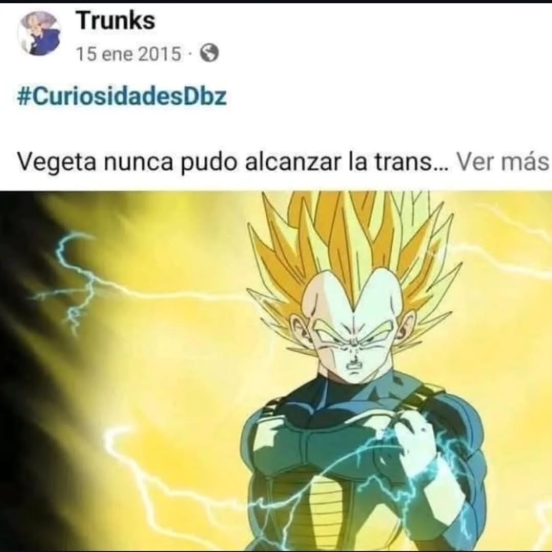 Vegeta nunca pudo alcanzar la trans... #CuriosidadesDbz