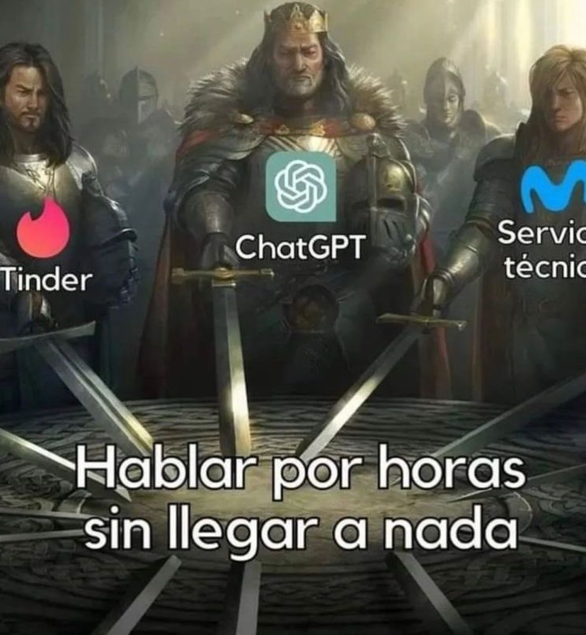 Tinder | ChatGPT | Servicios técnicos
Hablar por horas sin llegar a nada