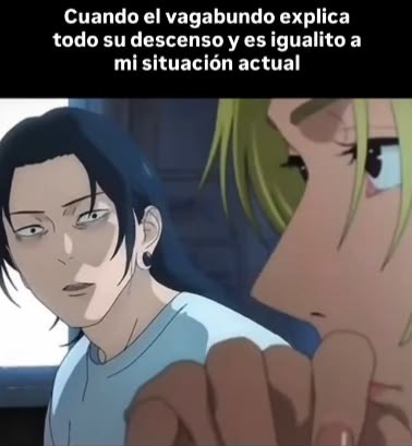 Cuando el vagabundo explica todo su descenso y es igualito a mi situación actual