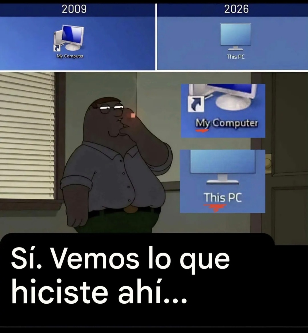 2009
2026
Sí. Vemos lo que hiciste ahí...
My Computer
This PC