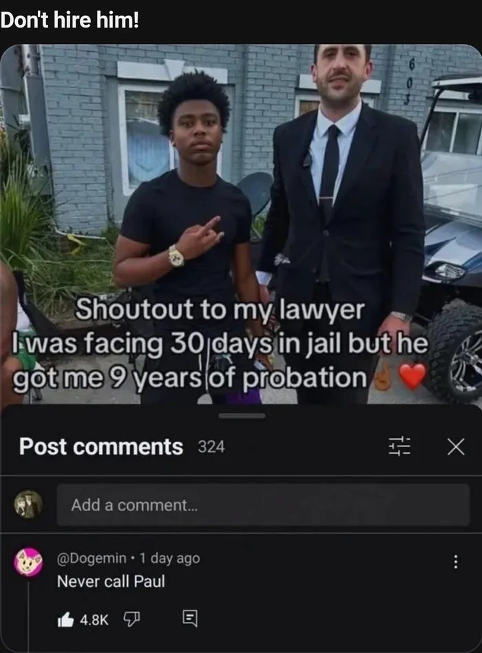 Don't hire him! Shoutout to my lawyer I was facing 30 days in jail but he got me 9 years of probation