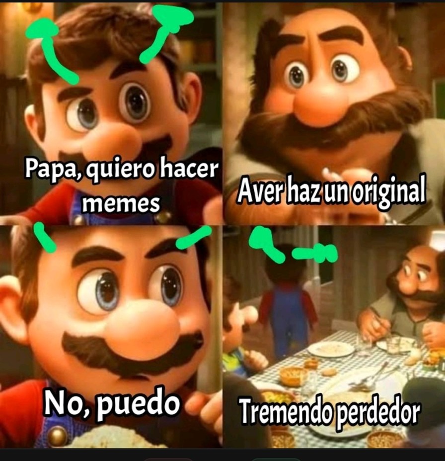 Papa, quiero hacer memes
Aver haz un original
No, puedo
Tremendo perdedor