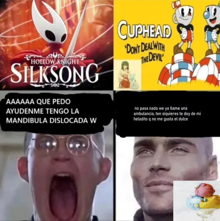 HOLLOW KNIGHTS SILKSONG
CUPHEAD 