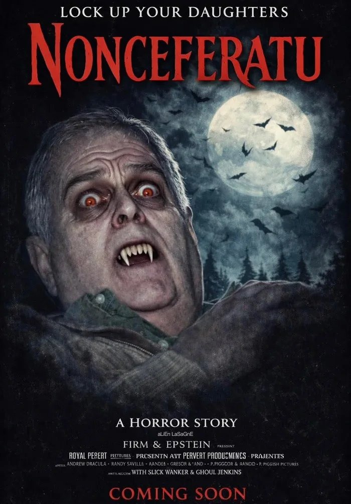 LOCK UP YOUR DAUGHTERS
NONCEFERATU
A HORROR STORY
COMING SOON