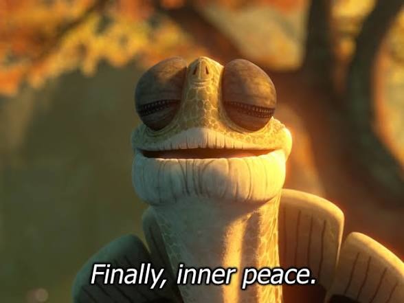 Finally, inner peace.