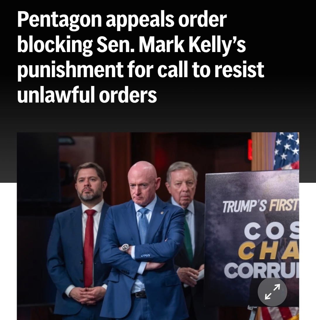 Pentagon appeals order blocking Sen. Mark Kelly’s punishment for call to resist unlawful orders